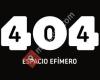 404 Espacio Efímero