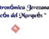 Asociación Gastronomica  El rincón del Marqués