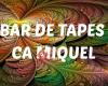 Bar  Restaurant Tapes Ca Miquel