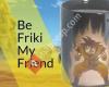 Be Friki My Friend
