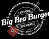 Big Bro Burger