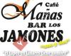 Café Mañas Bar los Jamones