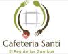 Cafeteria Santi El Rey de las Gambas