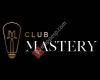Club Mastery