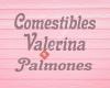 Comestibles Valerina  Palmones