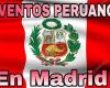Eventos peruanos en madrid