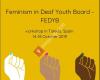 Feminism in Deaf Youth Boards - FEDYB