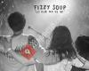 Fizzy Soup