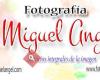 Fotografía  Miguel Angel