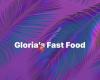 Gloria’s Fast Food