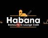 Habana Restaurante Lounge Café