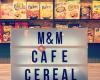 M&M Café & Cereal