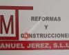 Manuel  JEREZ SLU Reformas Y Construcciones