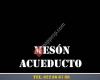 Meson Acueducto