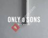 Only and Sons