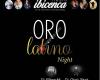 Oro Latino Night