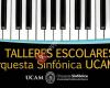 Talleres Escolares Orquesta Sinfónica UCAM