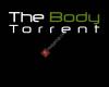 The Body Torrent
