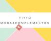 Tittú Moda&Complementos