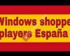 Windows Shoppers Players España